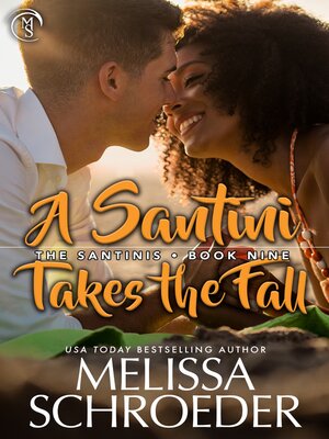 cover image of A Santini Takes the Fall